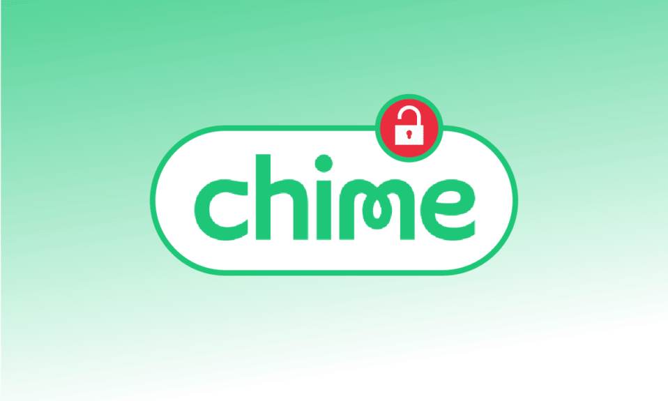 Cómo desbloquear la cuenta de Chime