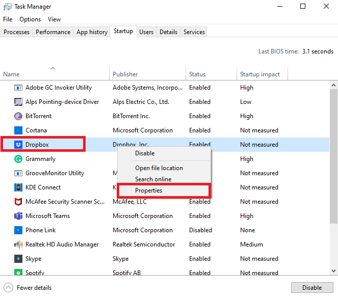 Localice y haga clic derecho en Dropbox y seleccione Propiedades. Arreglar Excel lento para abrir en Windows 10