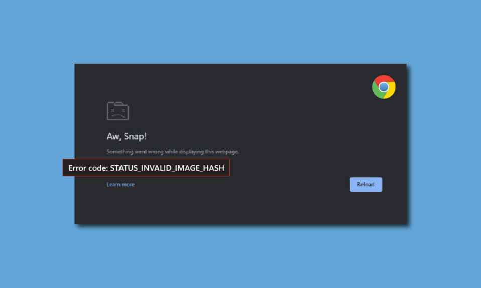 Arreglar el error de hash de imagen no válida del estado de Google Chrome