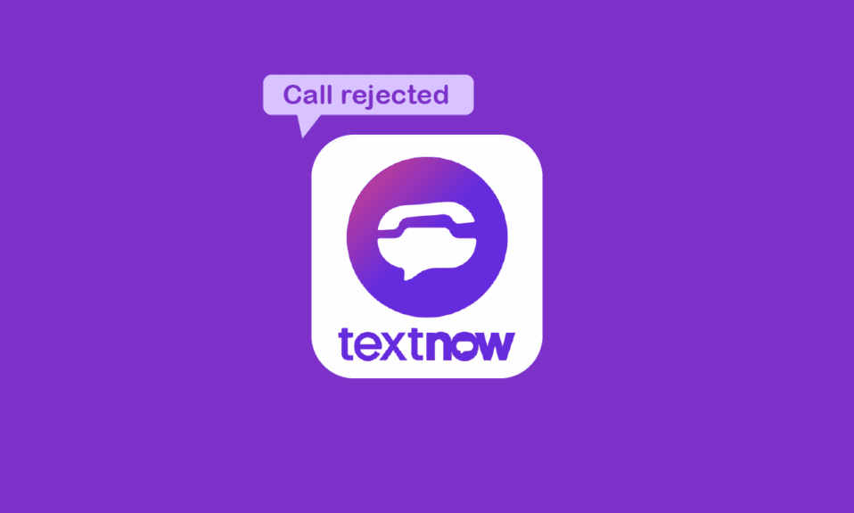 ¿Por qué TextNow dice llamada rechazada?