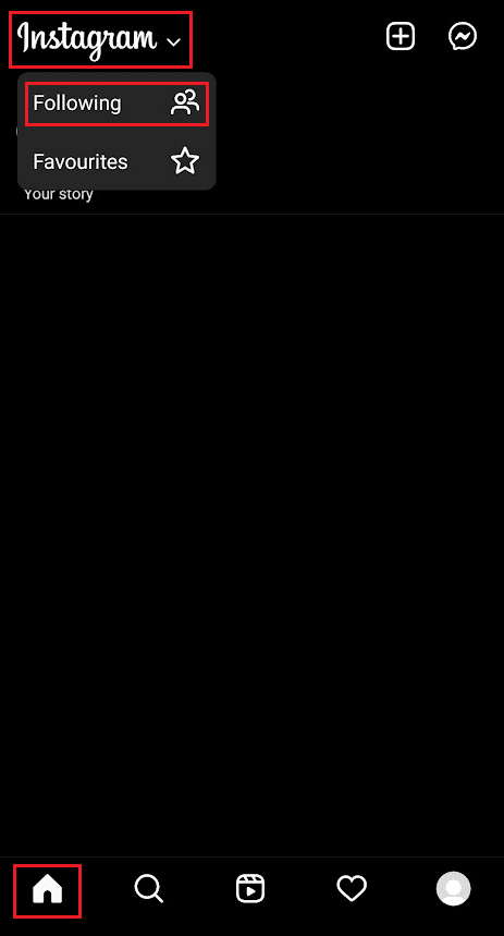 Toque el logotipo de Instagram desde la pestaña Inicio - toque Siguiendo |  cambiar la fecha y la hora en Instagram automáticamente