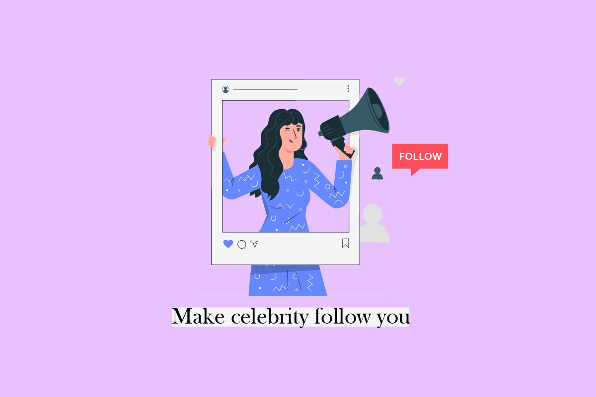 How_to_make_celebrity_follow_you_on_instagram.png