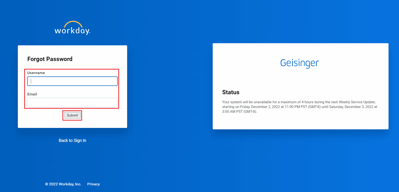 En la página Olvidé mi contraseña, ingrese su nombre de usuario e ID de correo electrónico personal y haga clic en Enviar |  ¿Se puede iniciar sesión en Workday desde casa?