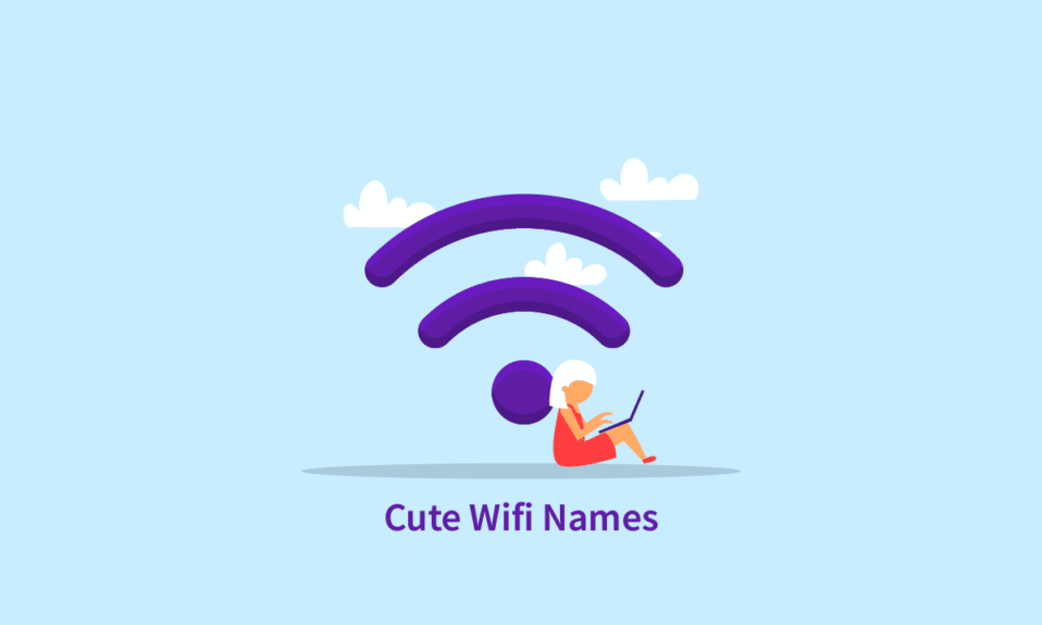 Más de 170 nombres lindos de Wi-Fi