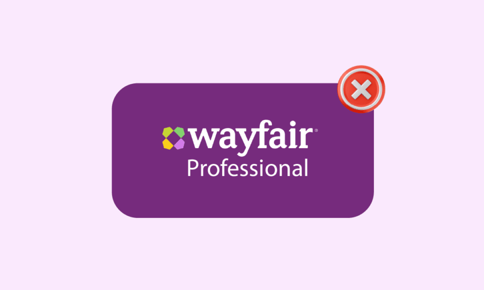 Cómo deshacerse de Wayfair Professional