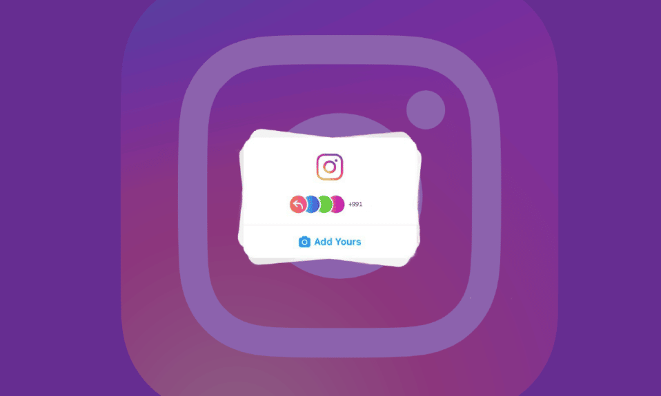 Cómo usar la etiqueta Add Yours en la historia de Instagram