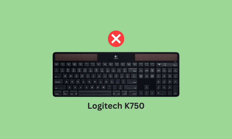 Cómo arreglar Logitech K750 que no funciona