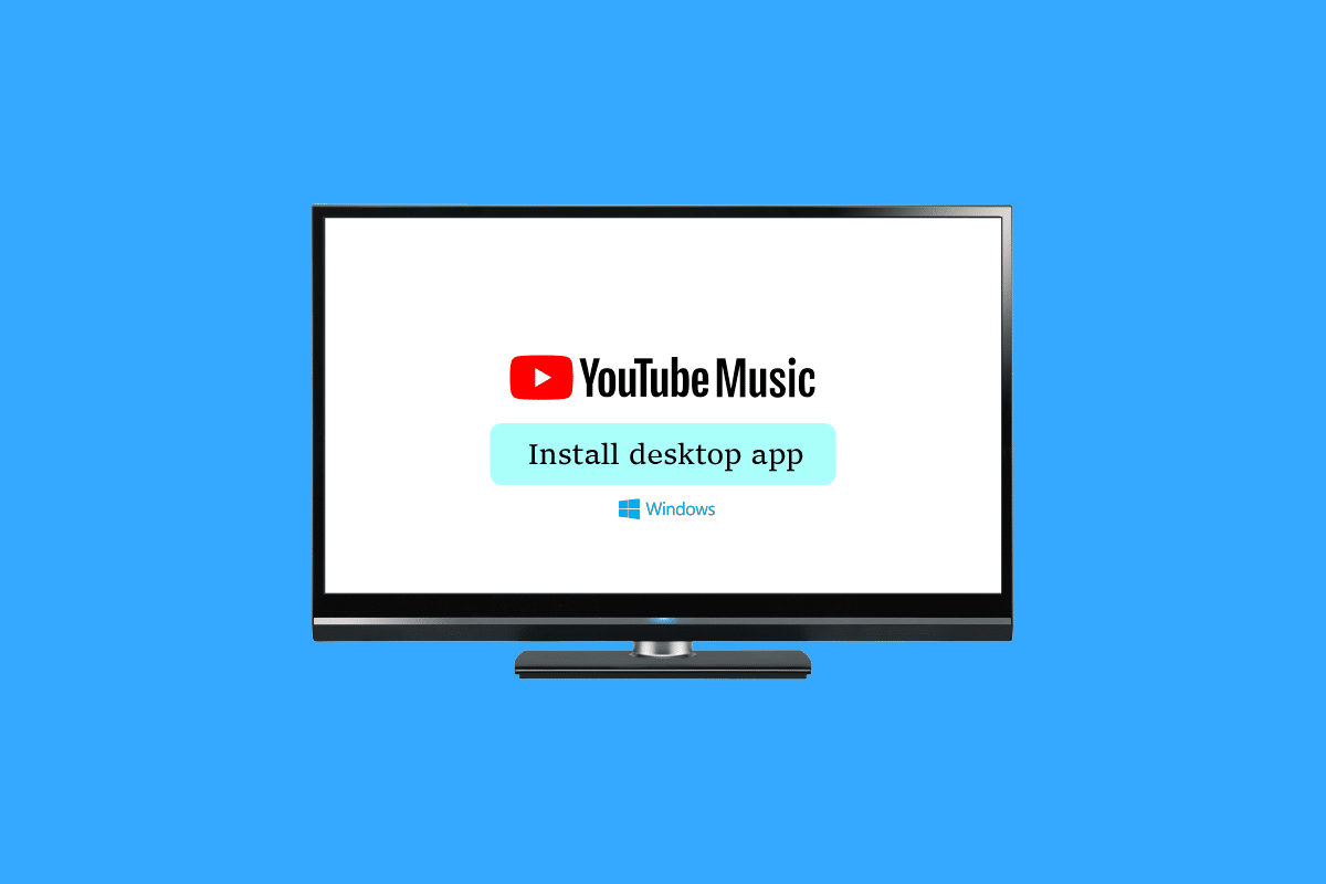 Cómo instalar la aplicación de escritorio YouTube Music para Windows