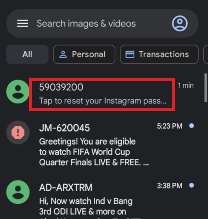   Revisa tus textos para ver si hay un mensaje de Instagram. 