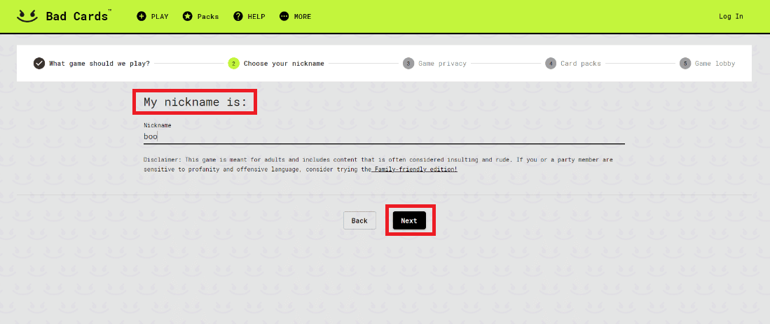 A continuación, introduce tu apodo en la sección Mi apodo es: y haz clic en Siguiente.