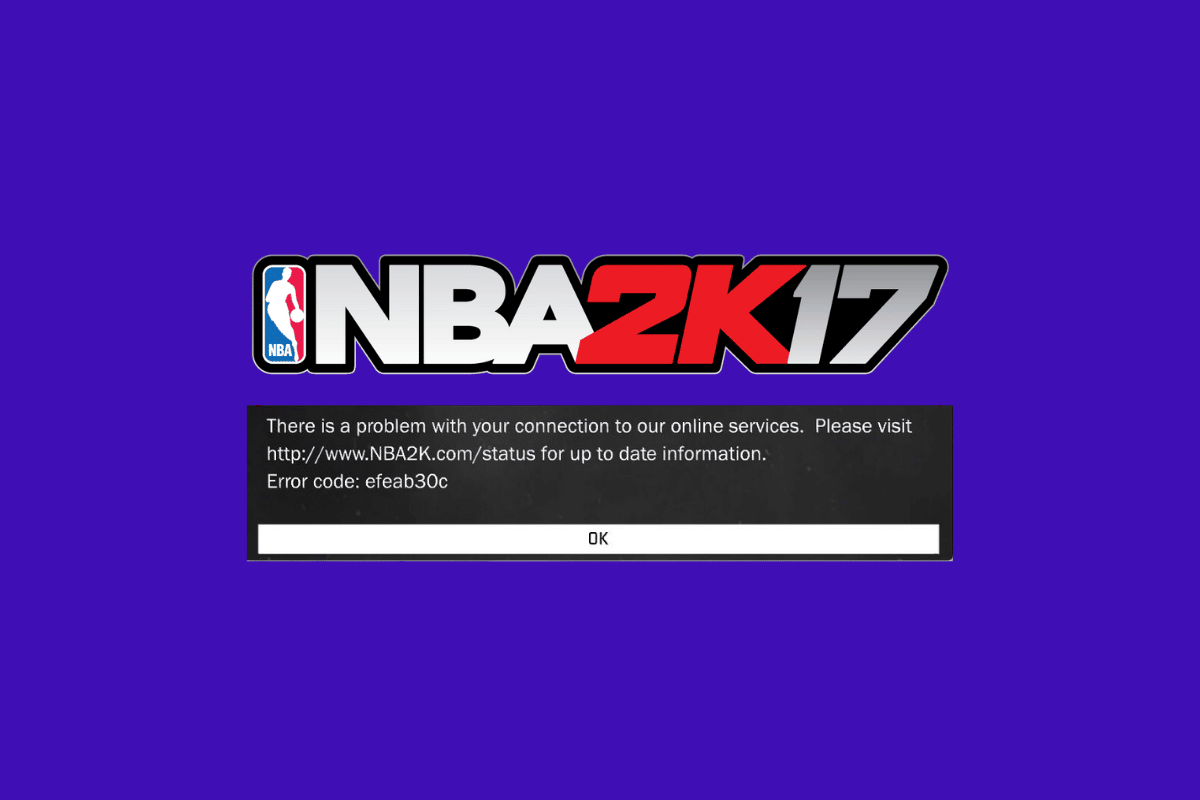 7 formas de corregir el código de error EFEAB30C NBA 2K17