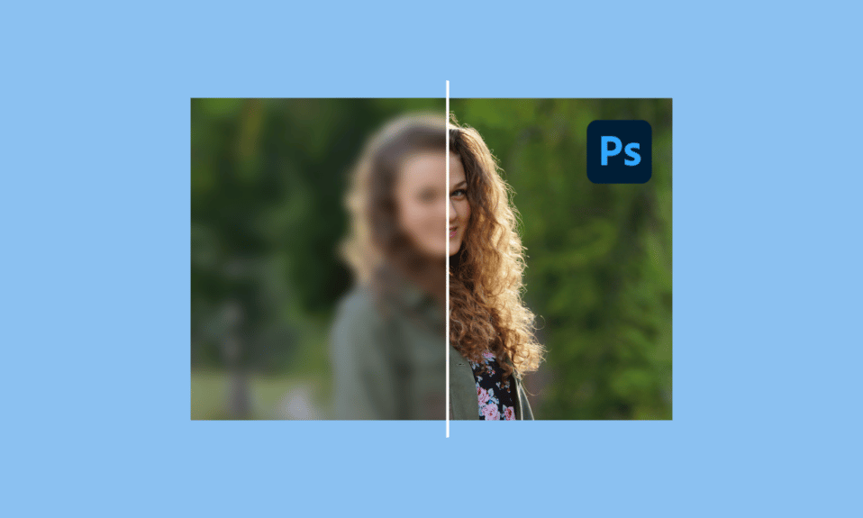 Cómo hacer que una imagen borrosa sea clara con Photoshop gratis