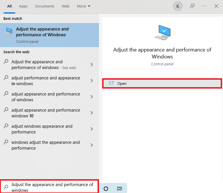 Escriba Ajustar la apariencia y el rendimiento de Windows en la barra Iniciar búsqueda como se muestra y haga clic en Abrir
