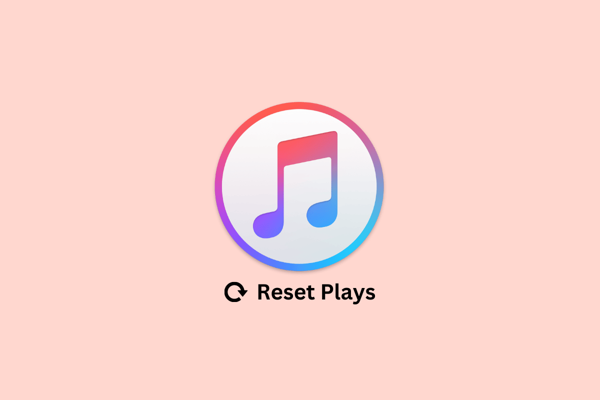 Cómo restablecer reproducciones en iTunes