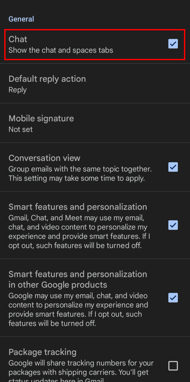 Desplácese hacia abajo hasta General, toque Chat una vez para deshabilitar el chat de Google.