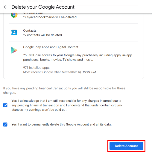 Marque todas las casillas para aceptar las condiciones y desplácese hasta la parte inferior y haga clic en el botón Eliminar cuenta. | deshabilitar el chat de Google