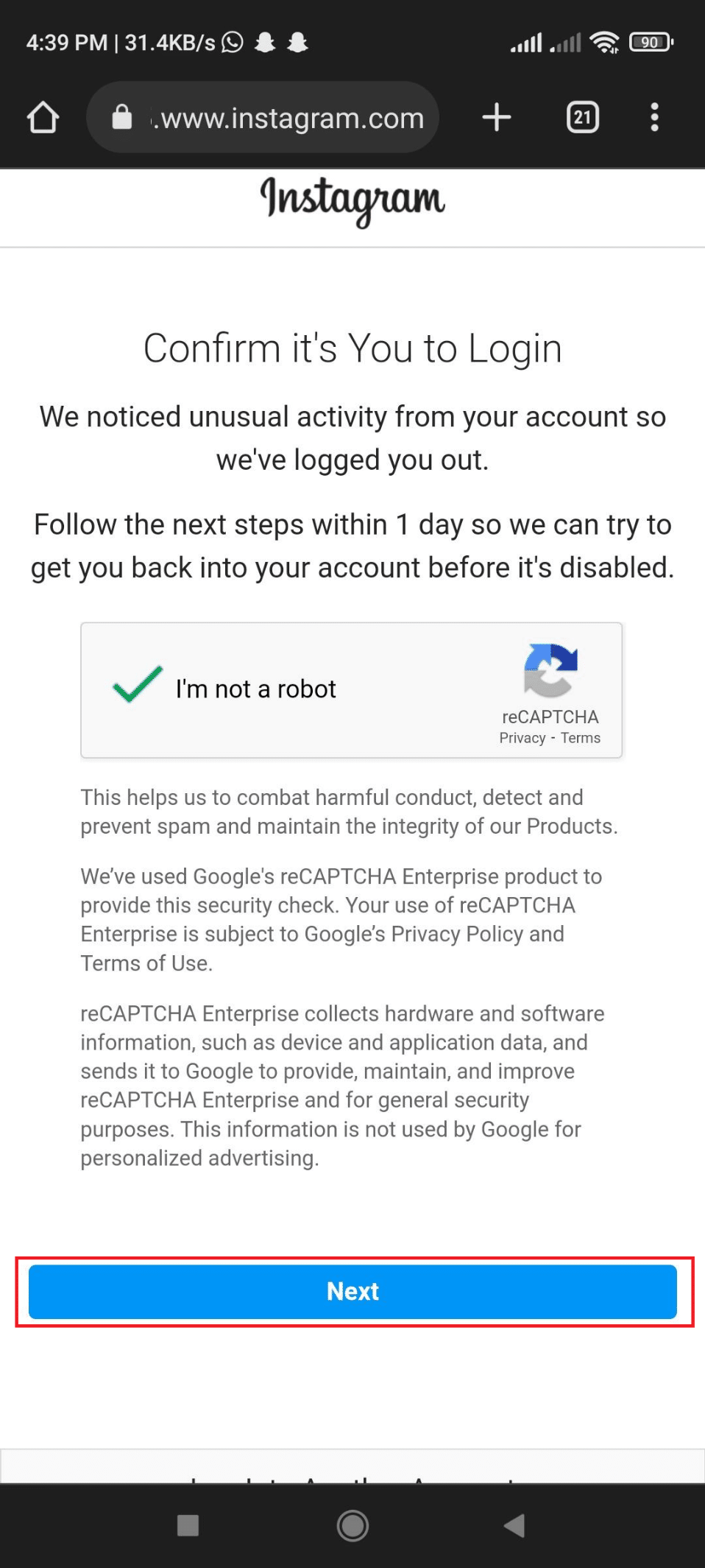En Confirmar que es usted para iniciar sesión, marque No soy un robot. Luego, toque Siguiente. | Cómo arreglar el usuario no encontrado en Instagram