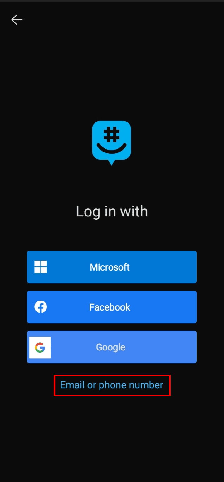 Toque en Correo electrónico o número de teléfono o puede tocar en Microsoft, Facebook o Google para iniciar sesión con sus otras cuentas sociales.