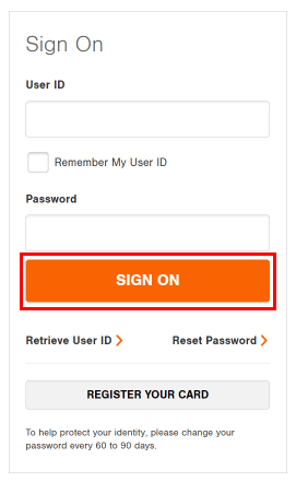 Ingrese su ID de usuario y contraseña y luego haga clic en el botón INICIAR SESIÓN. | Cómo verificar el saldo de la tarjeta Home Depot