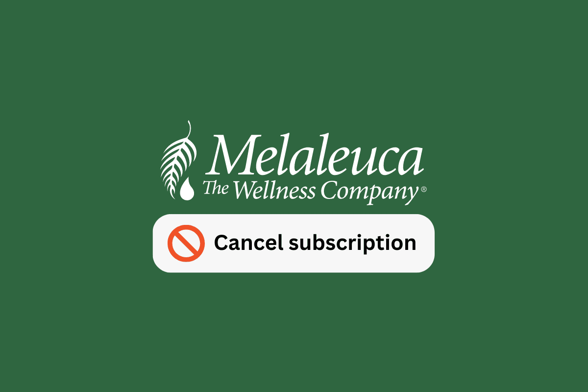 How-to-cancel-melaleuca-subscription.png