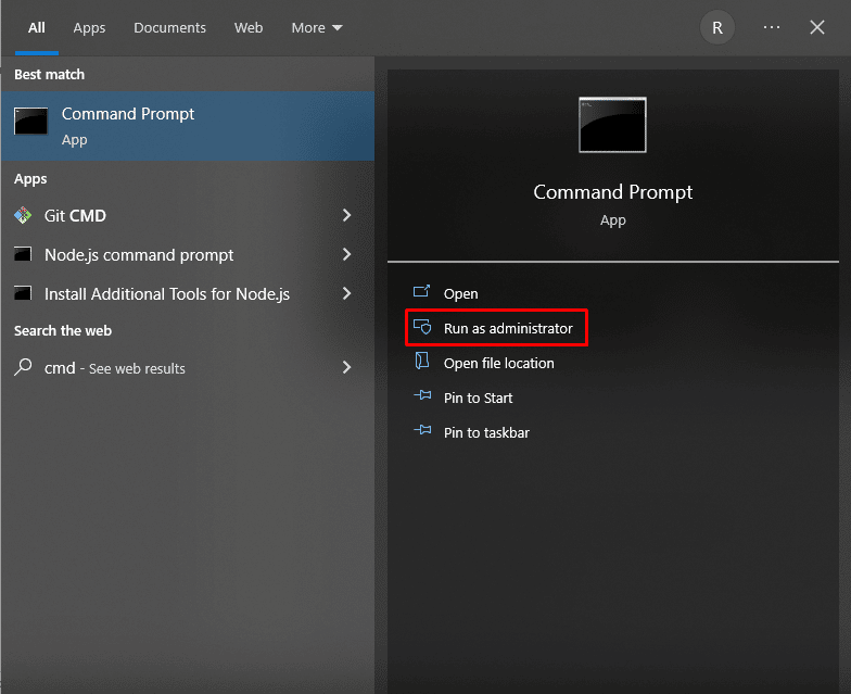 Presione la tecla de Windows y escriba cmd y haga clic en ejecutar como administrador
