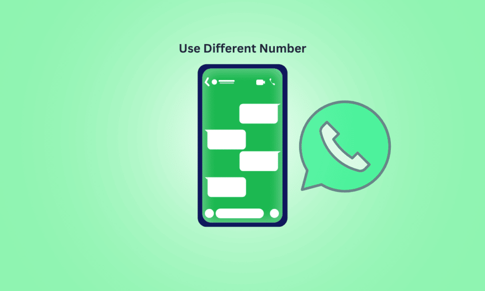 Cómo usar un número de teléfono diferente en WhatsApp