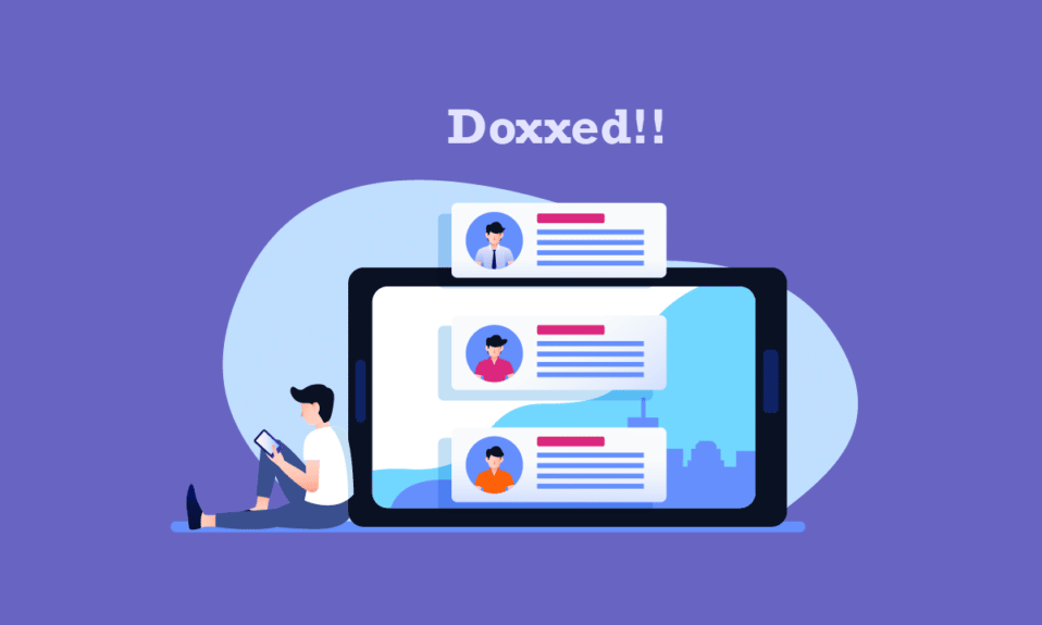 ¿Qué es Doxxing y cómo se doxxan las personas?