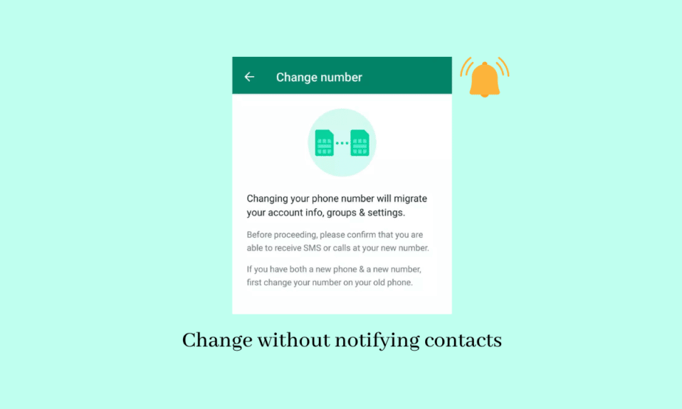 Cómo cambiar el número de WhatsApp sin notificar a los contactos