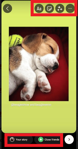   Luego puede agregar o editar con filtros y volver a publicar tocando Su historia o en amigos cercanos 