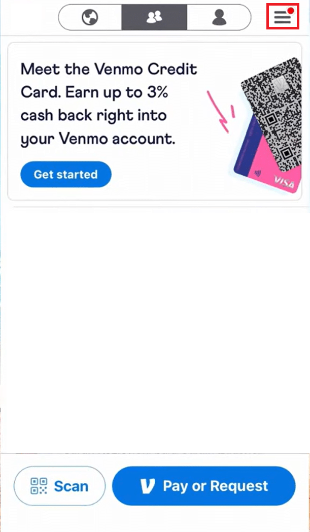 Toca las tres líneas verticales en la esquina superior derecha de la pantalla | Venmo pago inverso