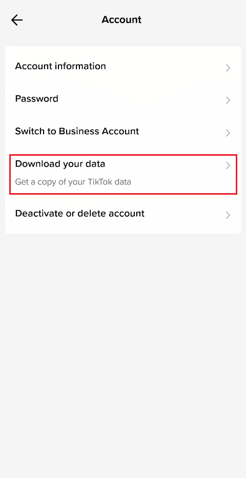 Toca Descargar tus datos | Cómo encontrar tus comentarios en TikTok