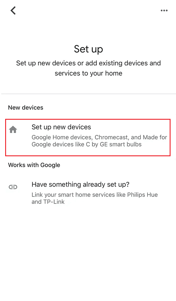 toca Configurar dispositivo - Configurar nuevos dispositivos