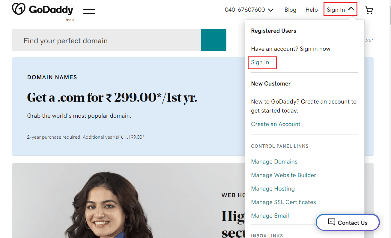 Visite el sitio web de GoDaddy - haga clic en Iniciar sesión en la esquina superior derecha - haga clic en Iniciar sesión | 