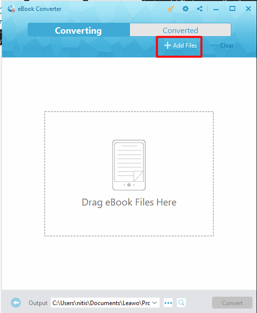 haga clic en Agregar archivos para cargar libros electrónicos de los que desea eliminar DRM.