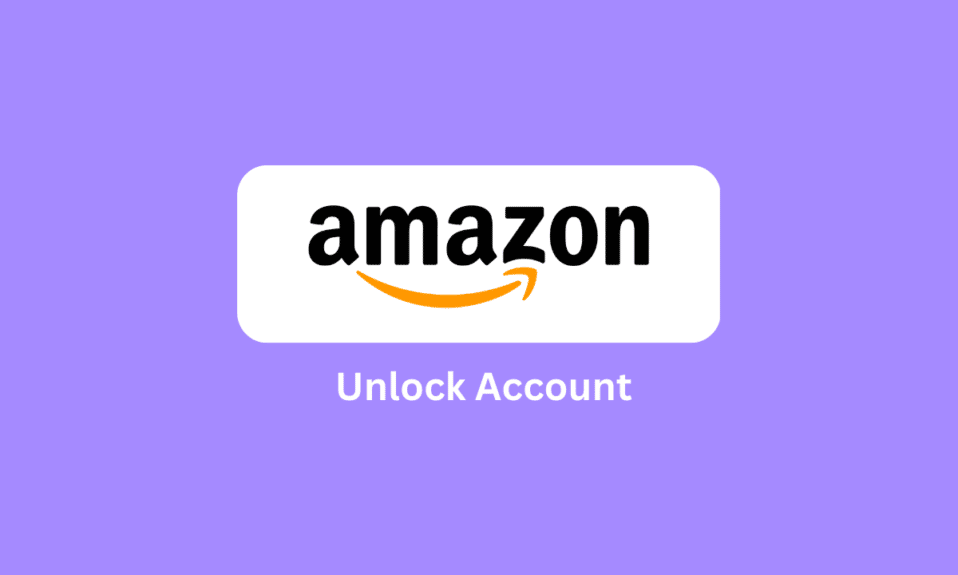 Cómo desbloquear una cuenta de Amazon