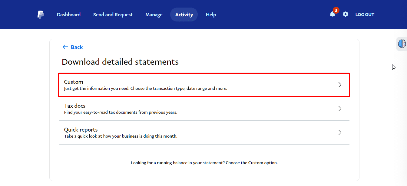 Haga clic en la opción Personalizar de la opción de descarga de extractos detallados.  |  ocultar transacciones de PayPal