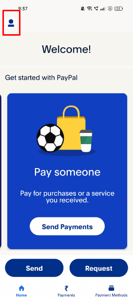 Toque el ícono de la foto de perfil presente en la esquina superior izquierda de la pantalla de inicio |  Cómo eliminar el historial de PayPal |  ocultar transacciones de PayPal