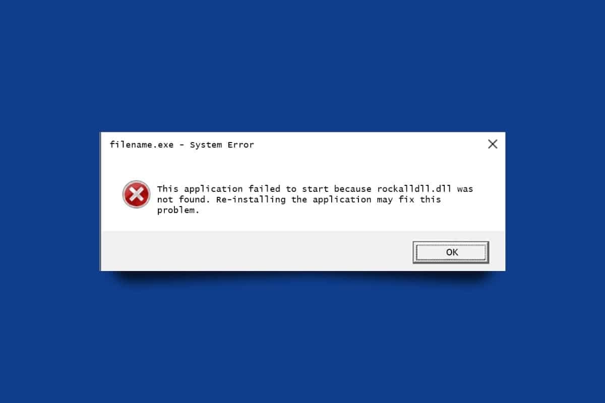 Cómo solucionar el problema Rockalldll.dll no encontrado en Windows 10