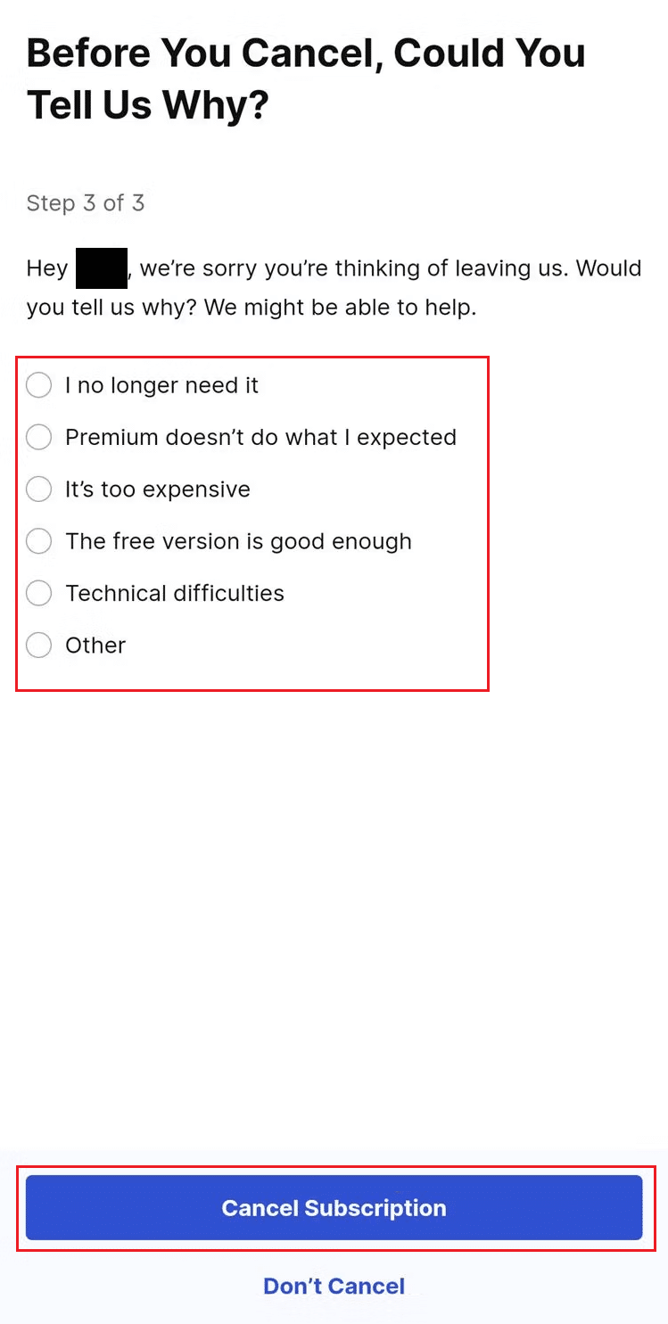 seleccione el motivo de cancelación deseado y toque Cancelar suscripción