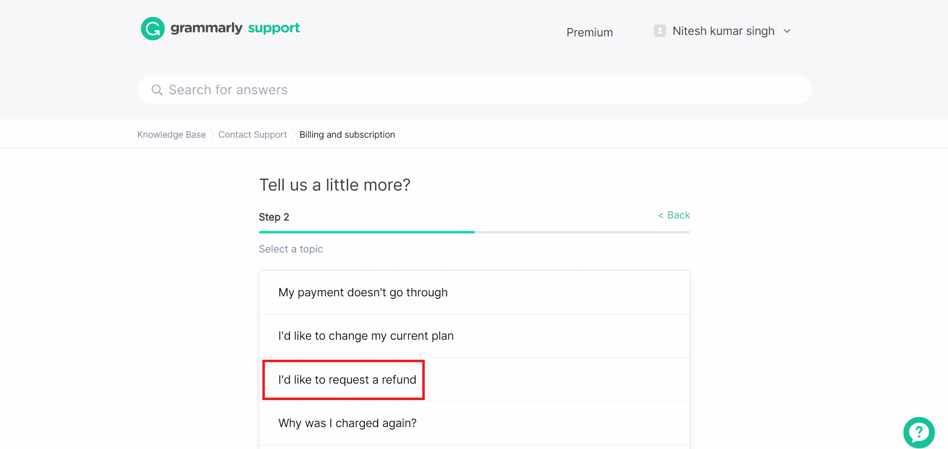 haga clic en la opción Me gustaría solicitar un reembolso.