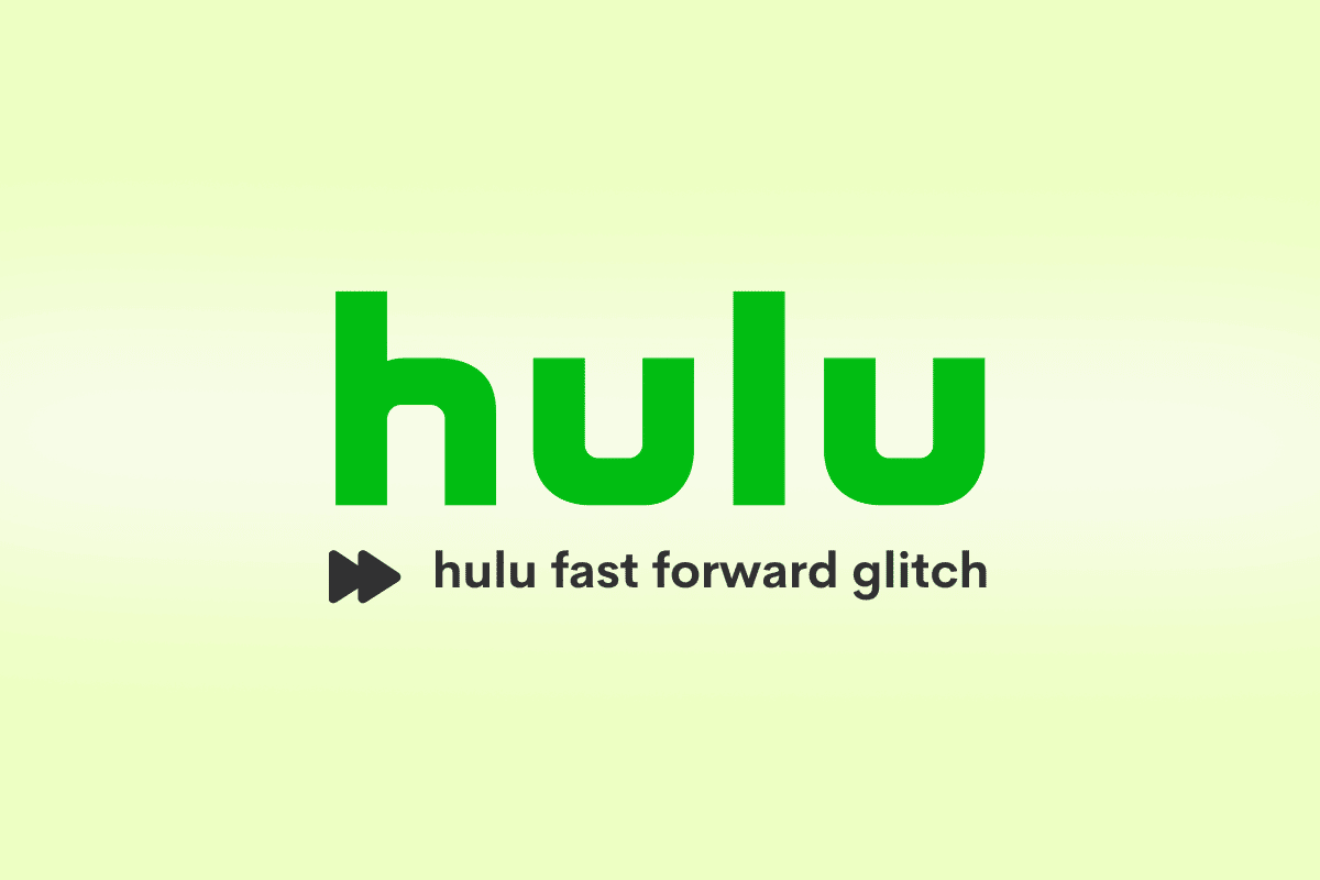 8 formas de arreglar la falla de avance rápido de Hulu