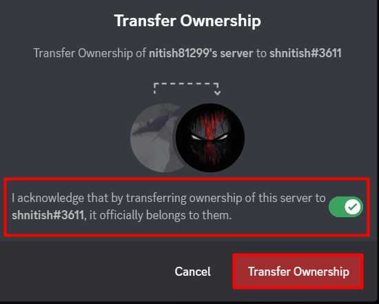 Active el mensaje en su pantalla y haga clic en Transferir propiedad en discordia