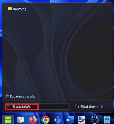 Vaya a la barra de búsqueda de Windows y escriba %appdata%