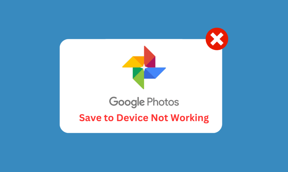 8 formas de arreglar las fotos de Google Guardar en el dispositivo que no funciona