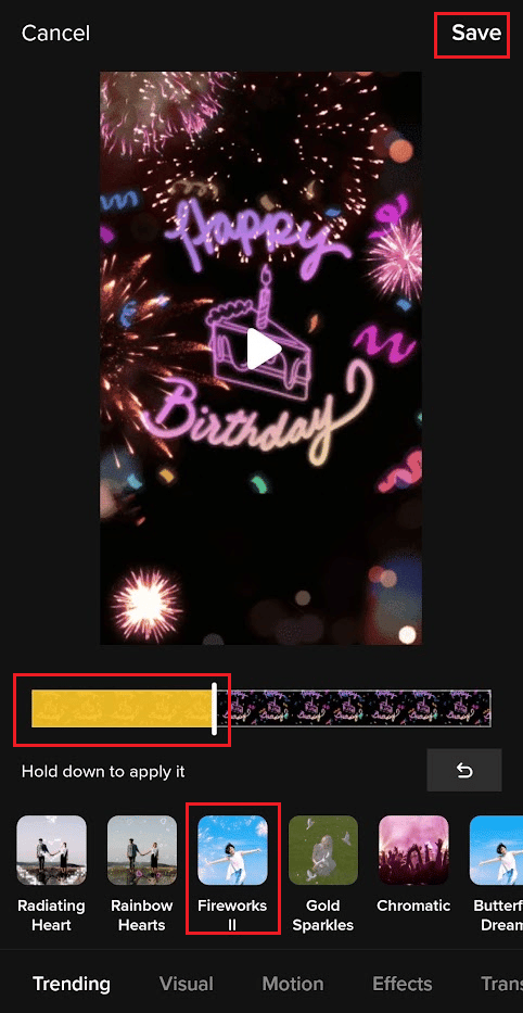 Toque y mantenga presionado el efecto deseado para agregarlo al video y toque Guardar |  agregue el filtro TikTok al video existente