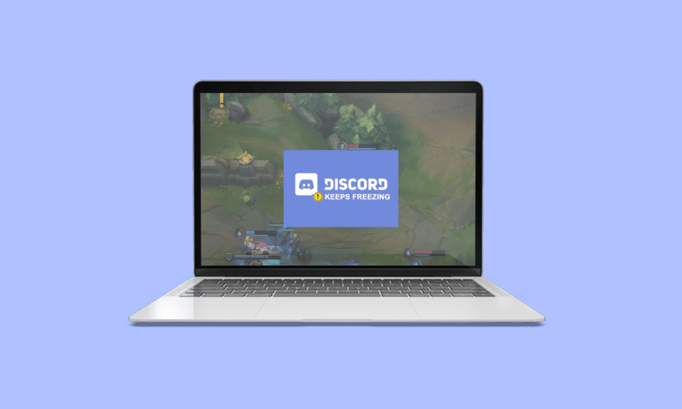 Arreglar Discord se congela después de un problema de juego de liga