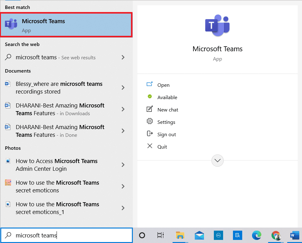 Abra la aplicación Microsoft Teams escribiendo Microsoft Teams en la barra de búsqueda.