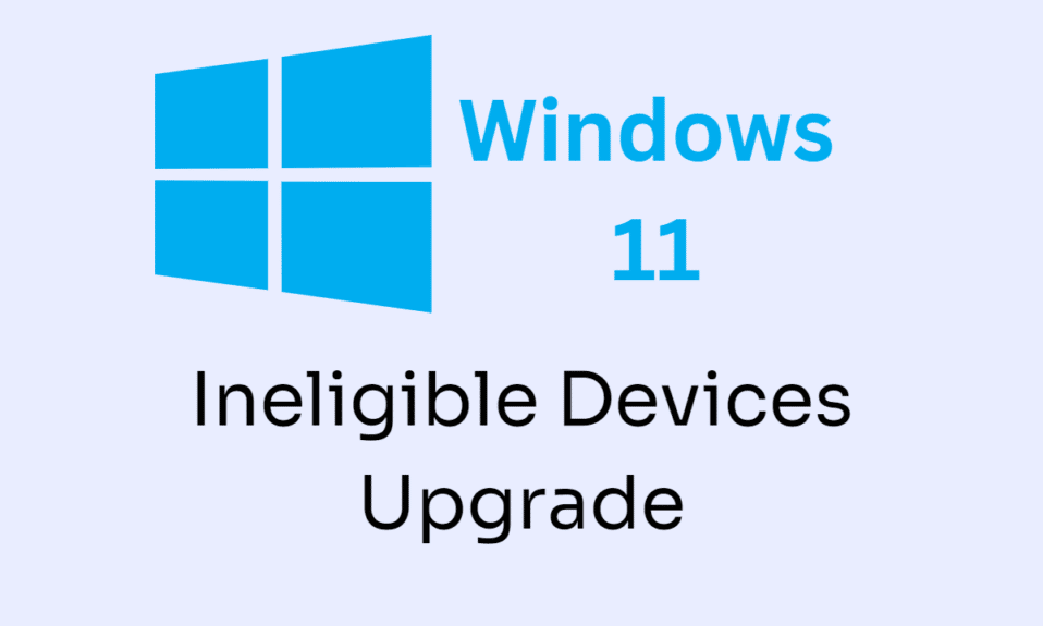 Microsoft actualiza accidentalmente PC no compatibles a Windows 11