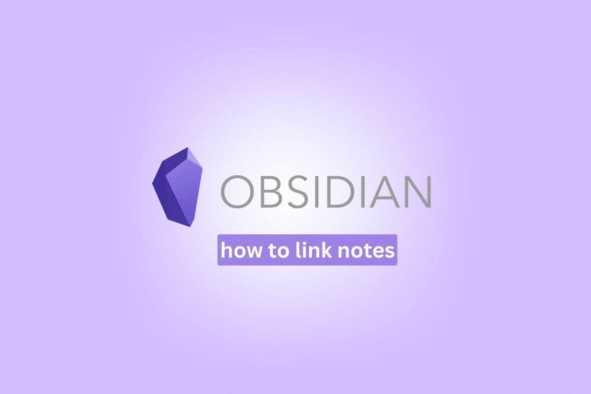 Cómo vincular notas en obsidiana