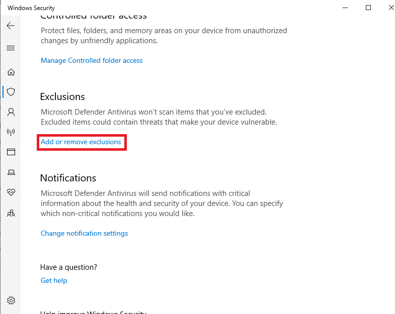 haga clic en Agregar o eliminar exclusiones. Cómo reparar el error de conexión de Spotify Code 4 en Windows 10
